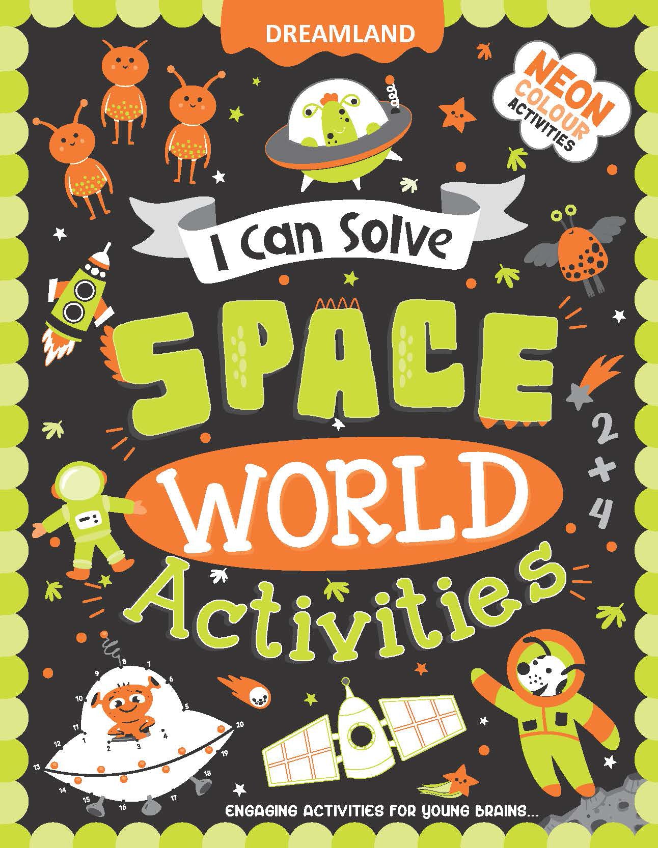 Space World Activities – I Can Solve Activity Book for Kids Age 4- 8 Y