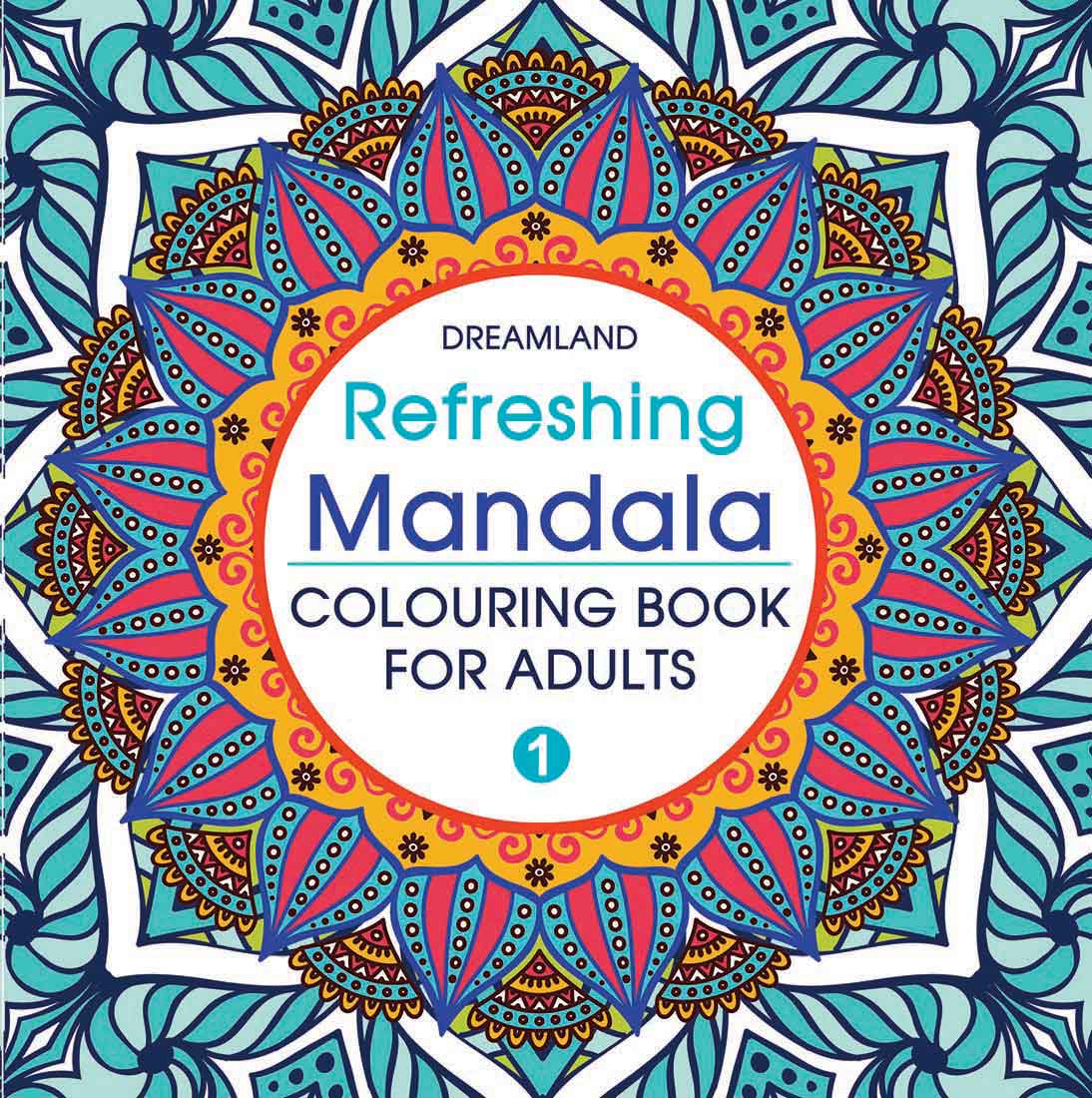 Refreshing Mandala- Colouring Book for Adults Book 1