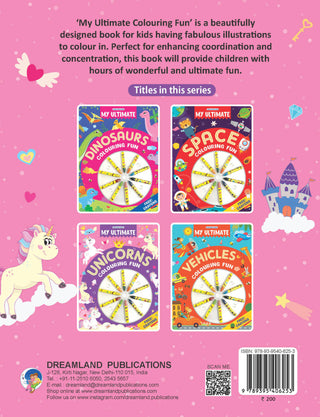 My Ultimate Unicorns Colouring Fun Book