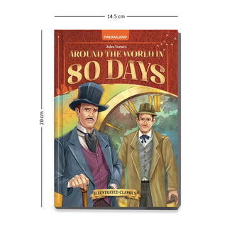 Around the World in 80 Days – Illustrated Abridged Classics for Children with Practice Questions