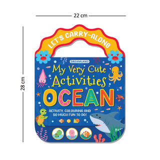 Ocean- Let's Carry-Along Activity, Colouring Book for Kids Age 3 -8 years (My Very Cute Activities Series)